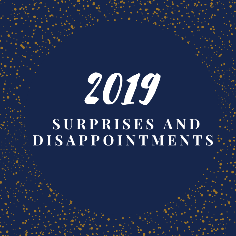 navy blue background with gold dots and text that reads 2019 Surprises and Disappointments