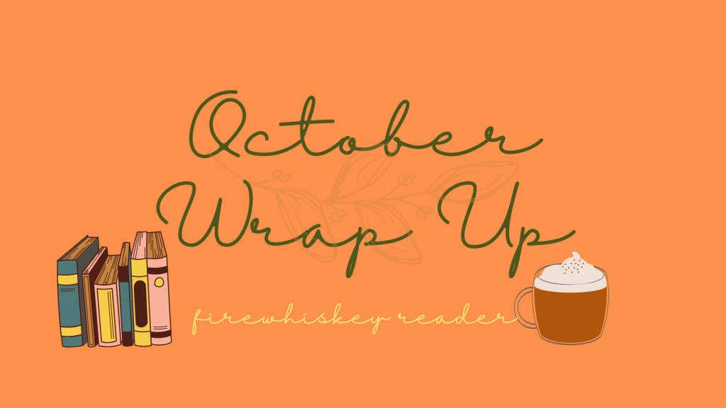 October Wrap Up & November&nbsp;TBR