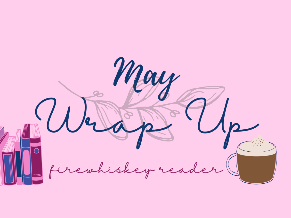 May Wrap Up