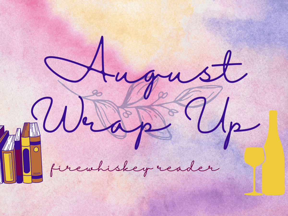 August Wrap Up