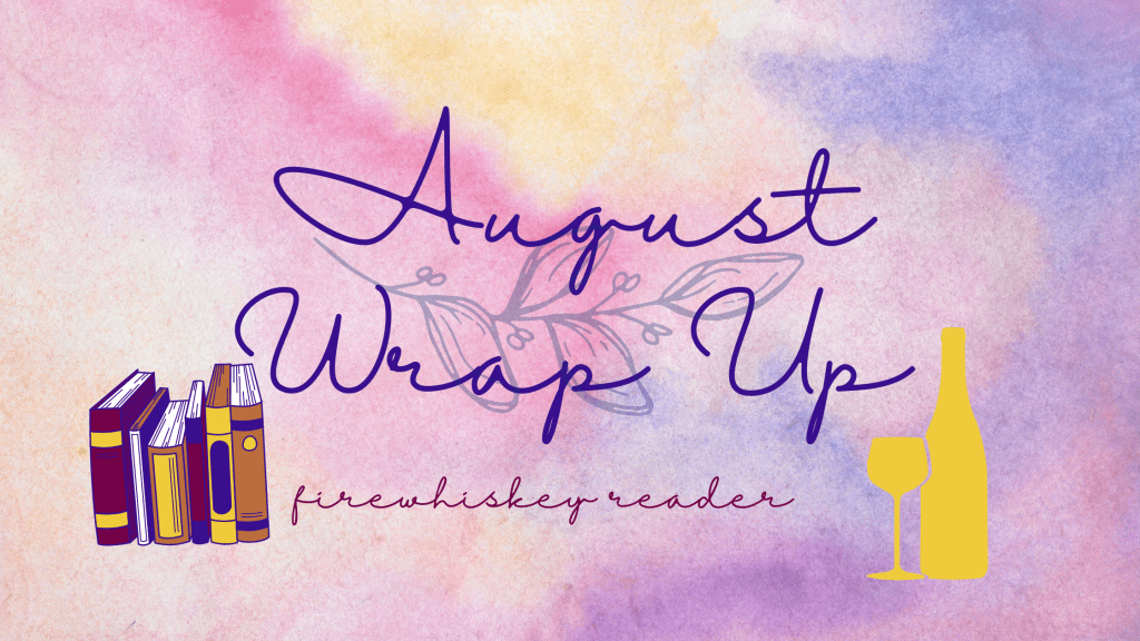 August Wrap Up and September&nbsp;TBR