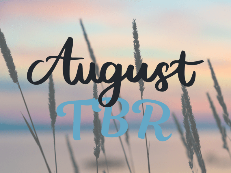 August TBR