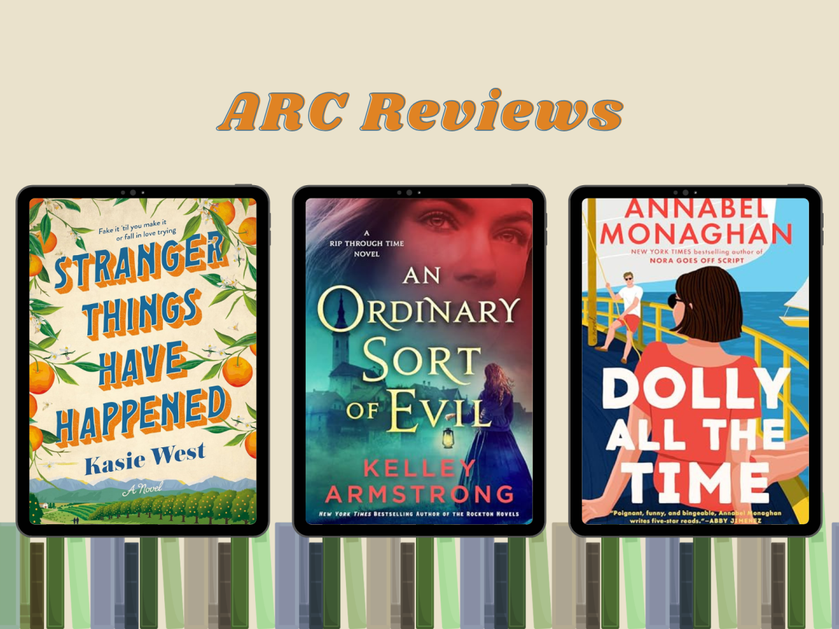ARC Reviews: Stranger Things Have Happened, An Ordinary Sort of Evil, and Dolly All the&nbsp;Time